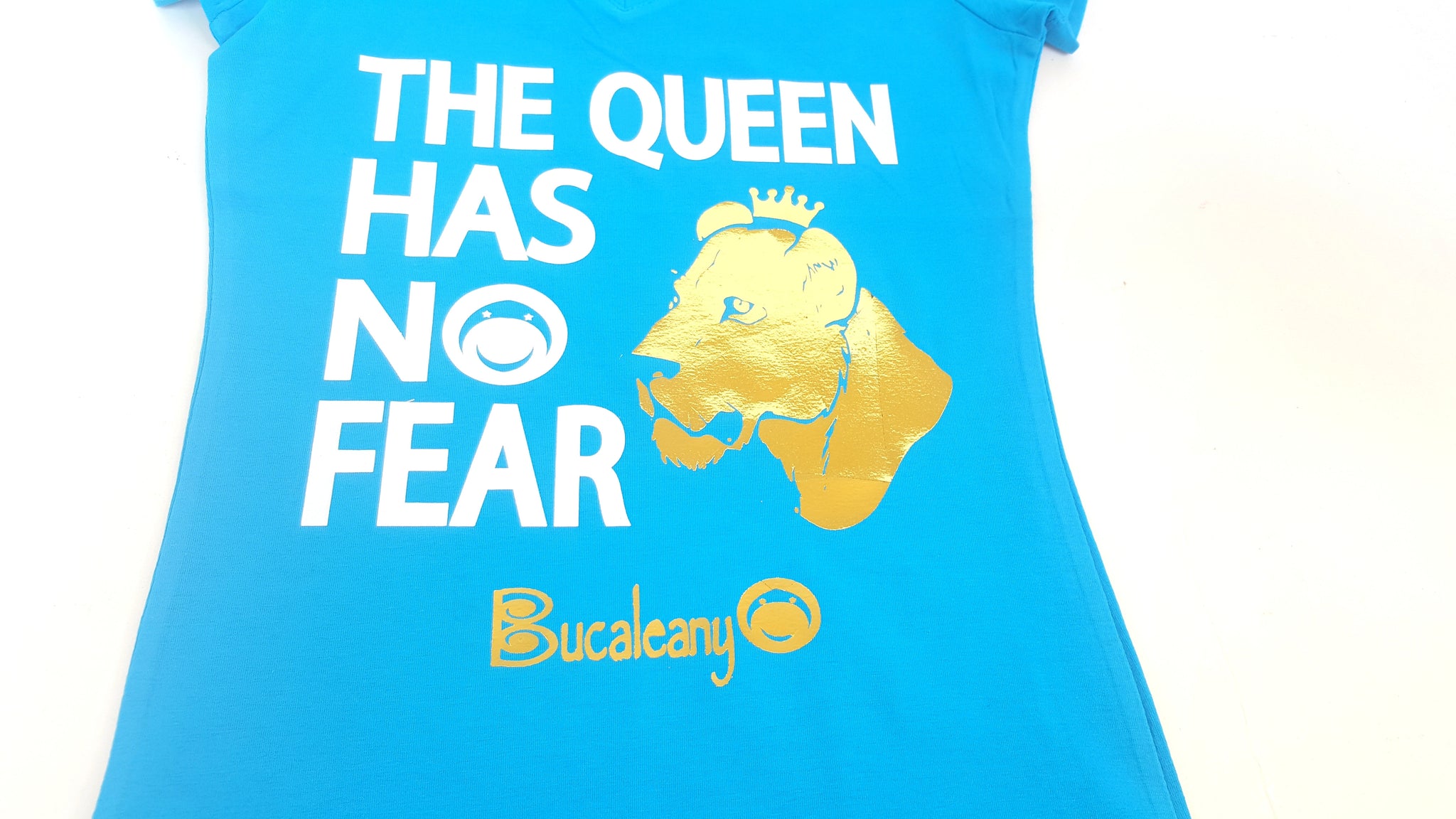 The Queen Has No Fear Tshirt - BUCALEANY