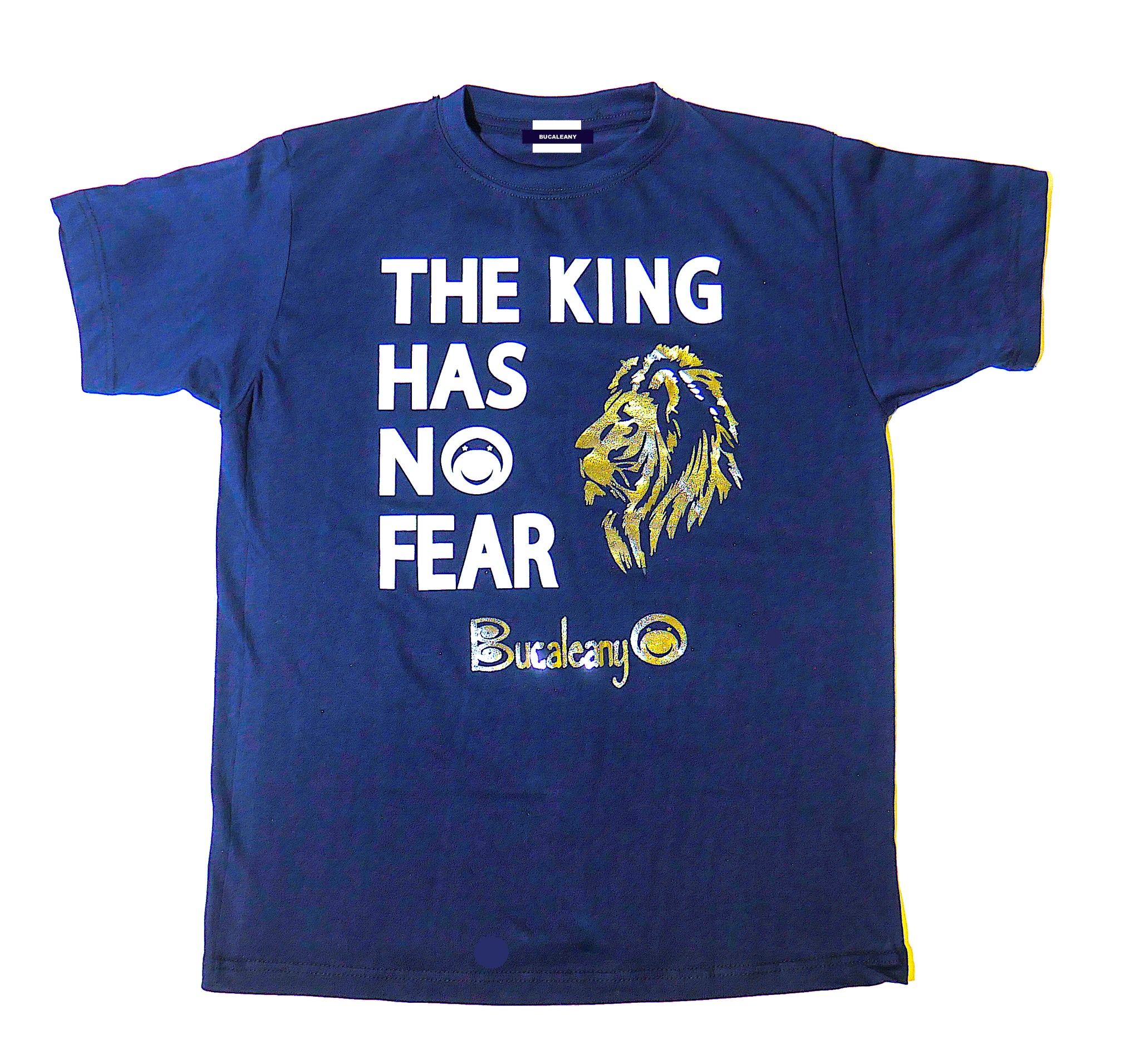 The King Has No Fear - BUCALEANY